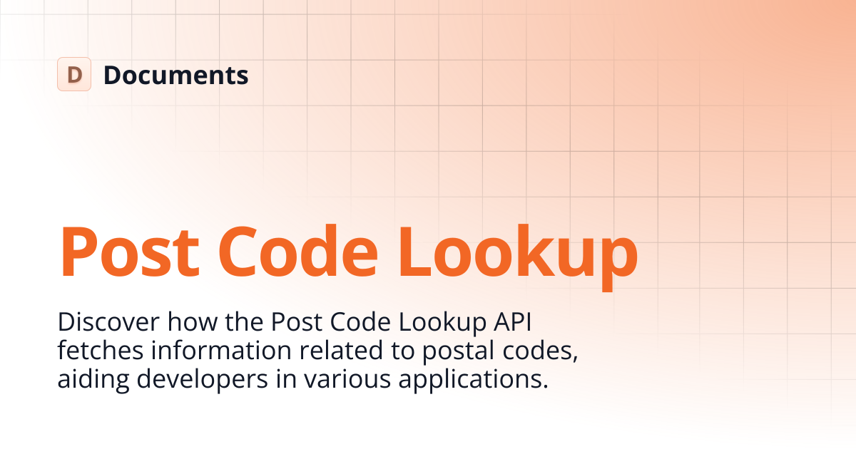 Post Code Lookup | Integrate with HotWax | Documents