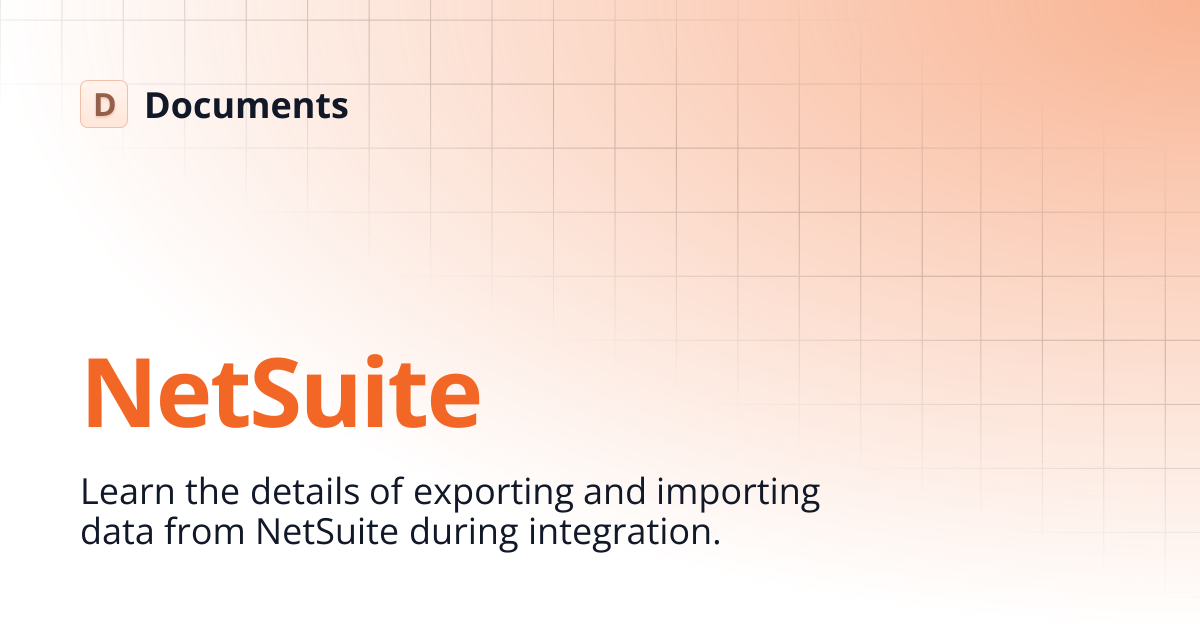 NetSuite | Learn NetSuite | Documents