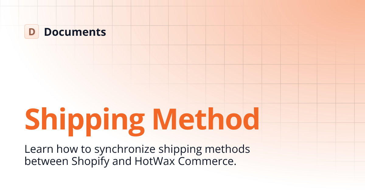 Shipping Method | Documents