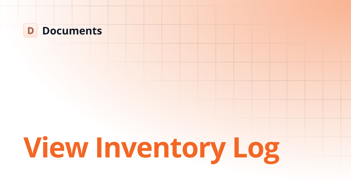 View Inventory Log | Retail Operations | Documents