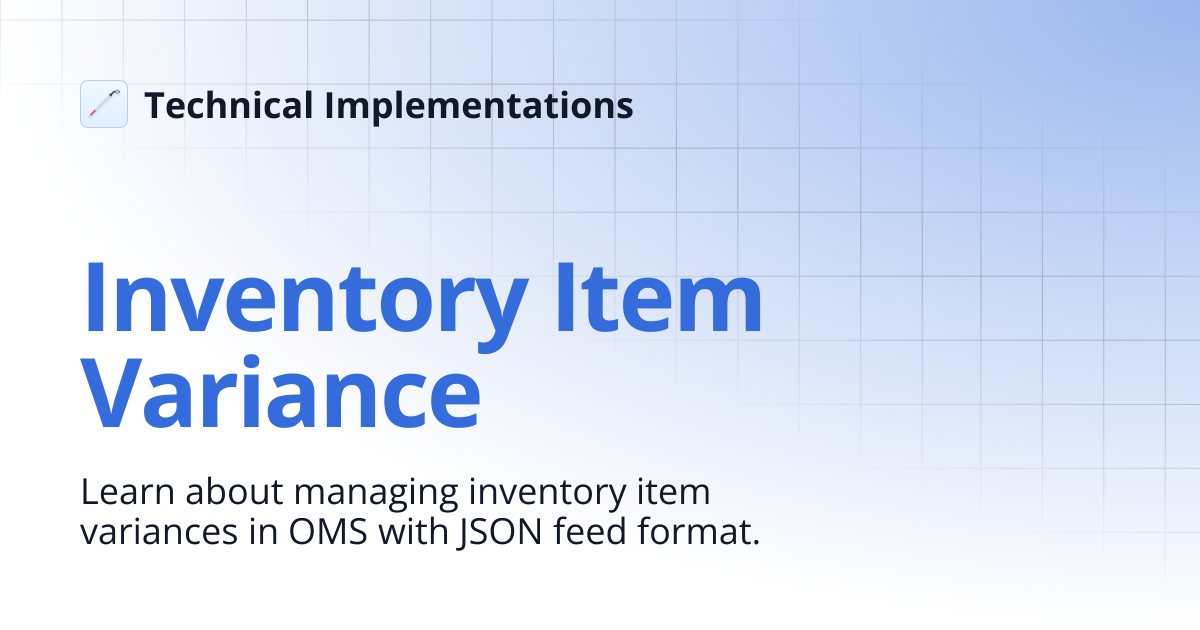 Inventory Item Variance | Technical Implementations